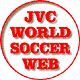 JVC WORLD SOCCER WEB