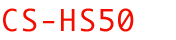 CS-HS50